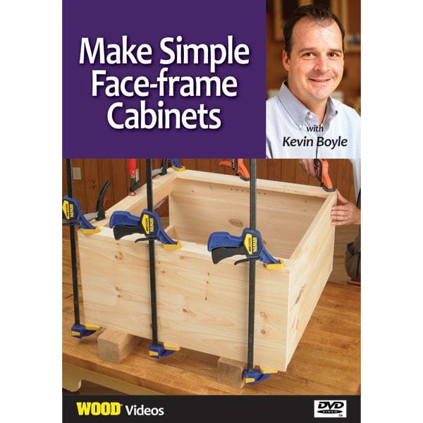 Make Simple Face-frame Cabinets With Kevin Boyle DVD alt 0