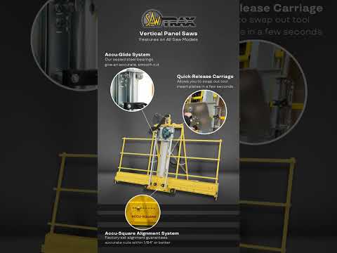 Saw Trax - Vertical Panel Saw Features