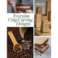 Everyday Chip Carving Designs alt 0