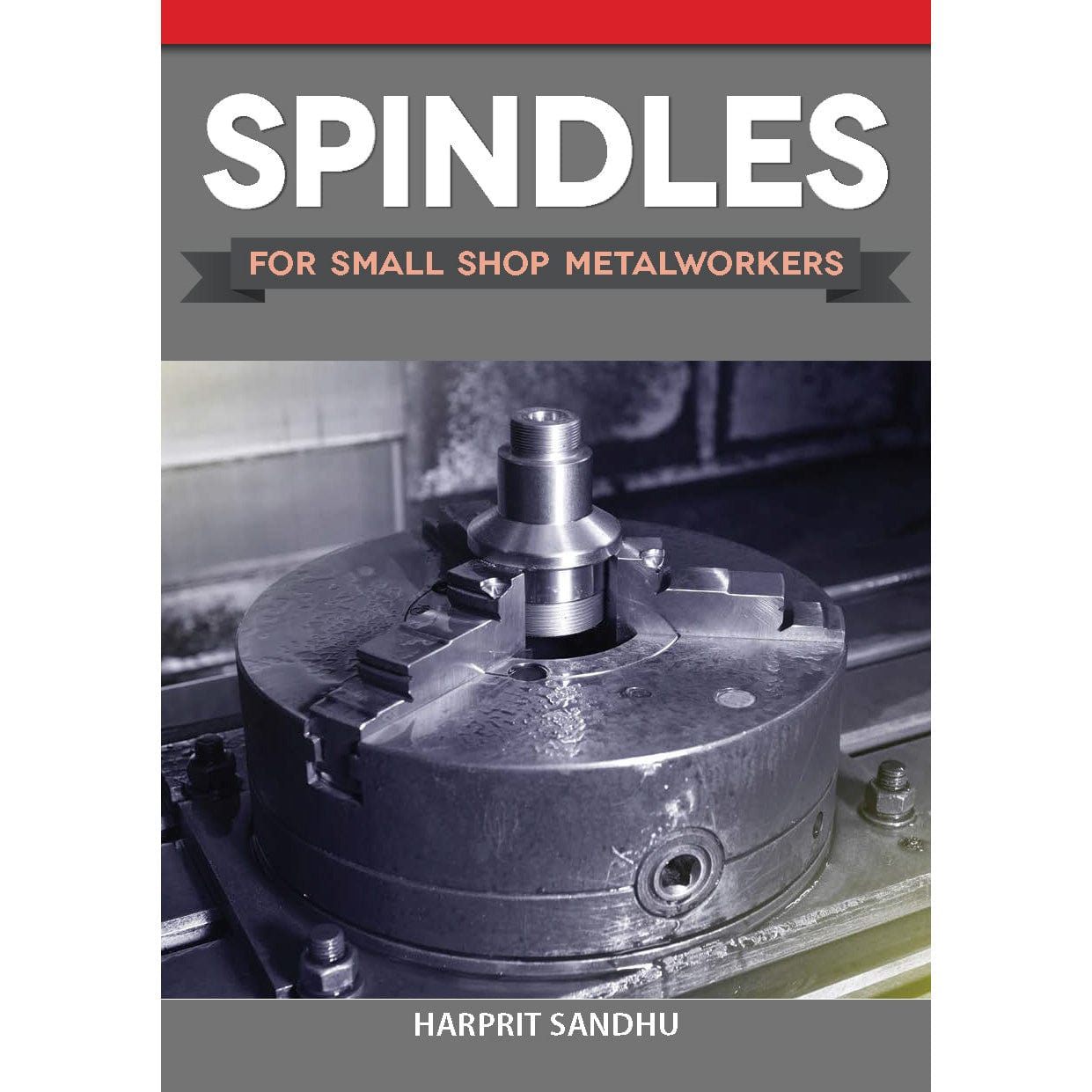 Spindles for Small Shop Metalworkers alt 0