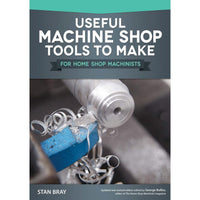 Useful Machine Shop Tools to Make alt 0
