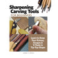 Sharpening Carving Tools for Beginners alt 0