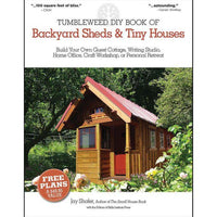 Tumbleweed DIY Book of Backyard Sheds and Tiny Houses alt 0