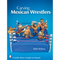 Carving Mexican Wrestlers alt 0