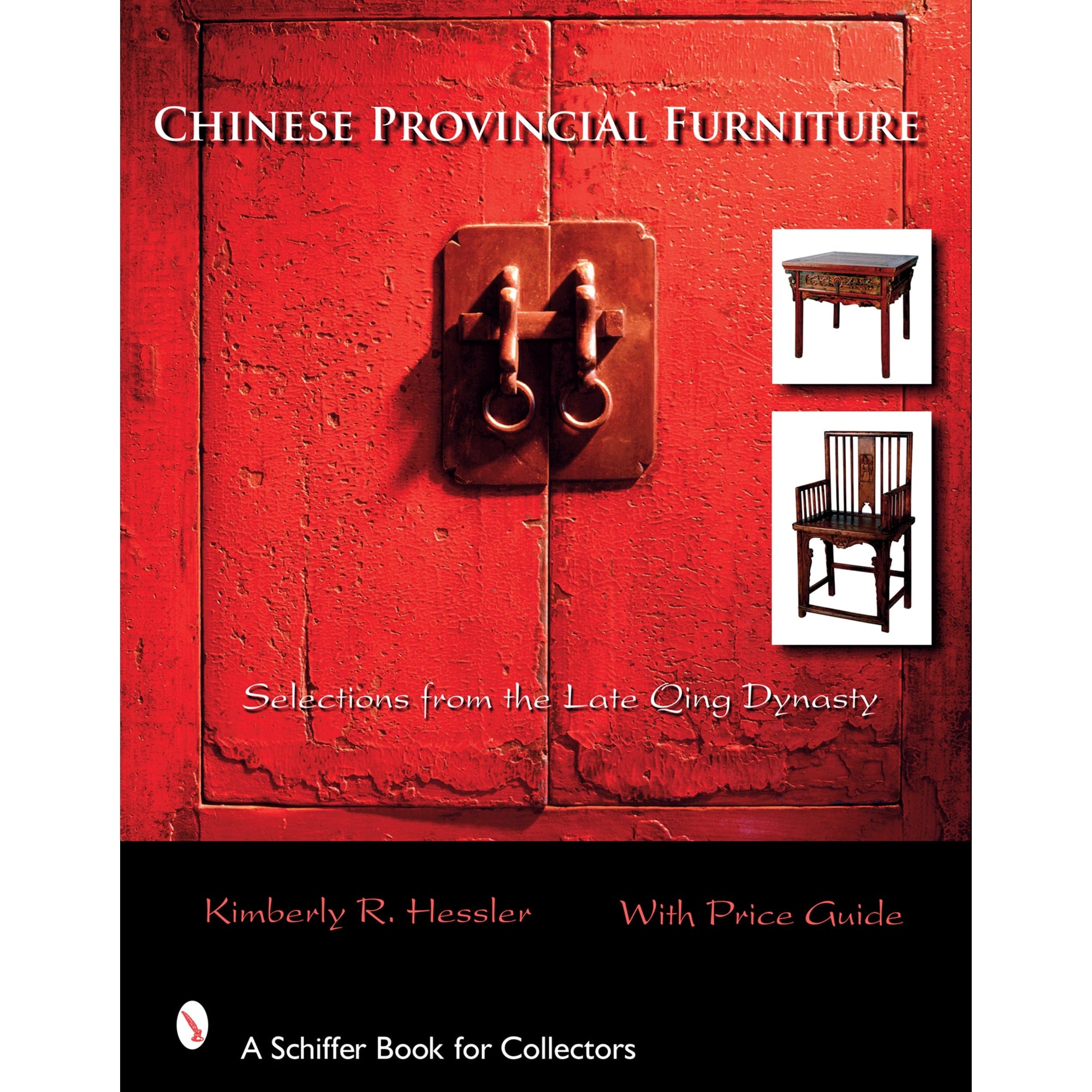 Chinese Provincial Furniture: Selections From the Late Qing Dynasty alt 0