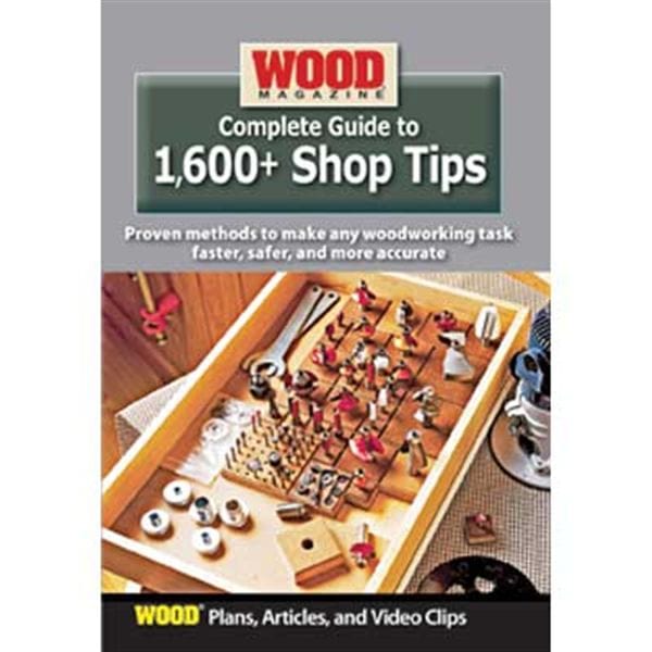 Complete Guide to 1,600+ Shop Tips DVD alt 0