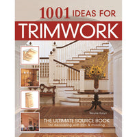 1001 Ideas for Trimwork alt 0