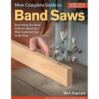 New Complete Guide to Band Saws alt 0